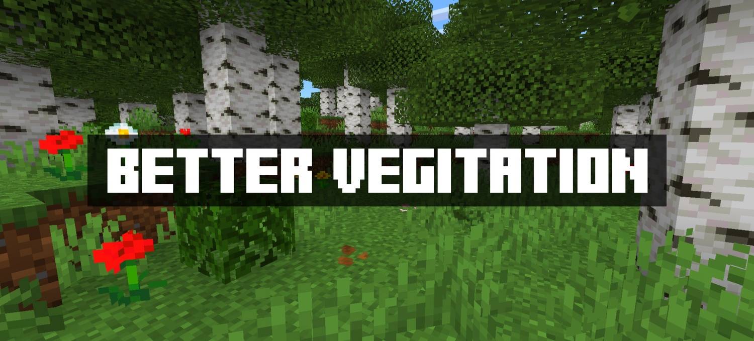 Better Vegetation  — screenshot 1