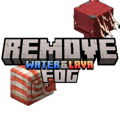 ý Remove Water & Lava Fog