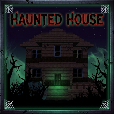 Haunted House
