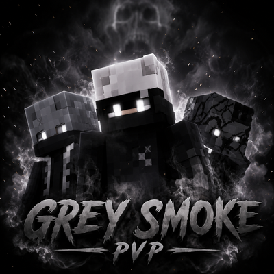 Grey smoke skins