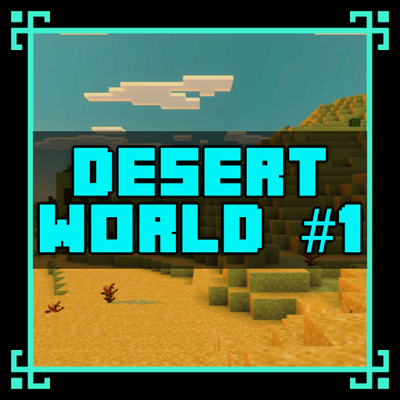 Desert World - Infinite Biomes #1