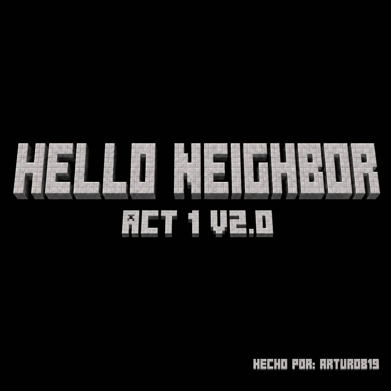 hello neighbor custom map. Fan recreation, Act 1 v2.0 — screenshot 2