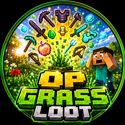 OP Grass Loot