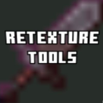 RETEXTURE TOOLS AND WEAPONS