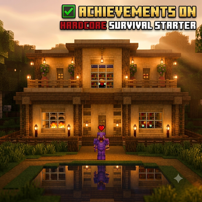 Ultimate Hardcore Survival House | Starter Mansion (Achievements ON)