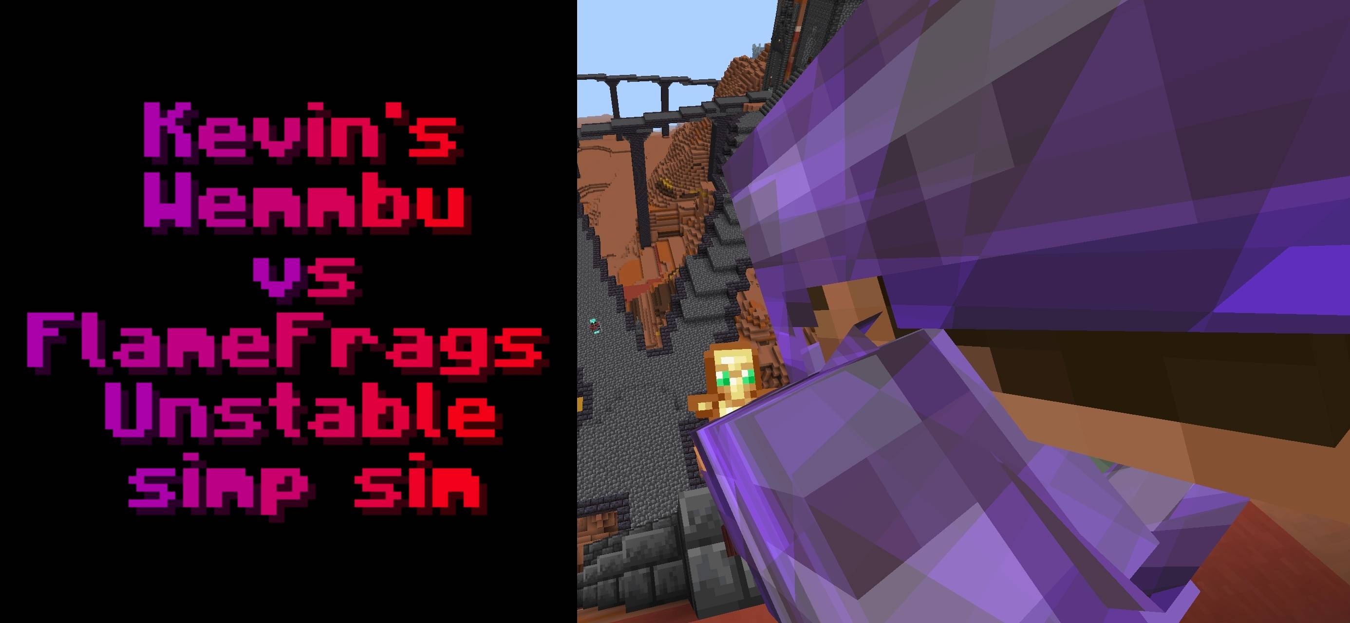 Kevin's Wemmbu vs FlameFrags unstable smp simulator — screenshot 1