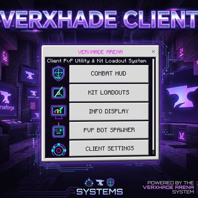 Verxhade Client Pvp/Spawn Bots Training Utility