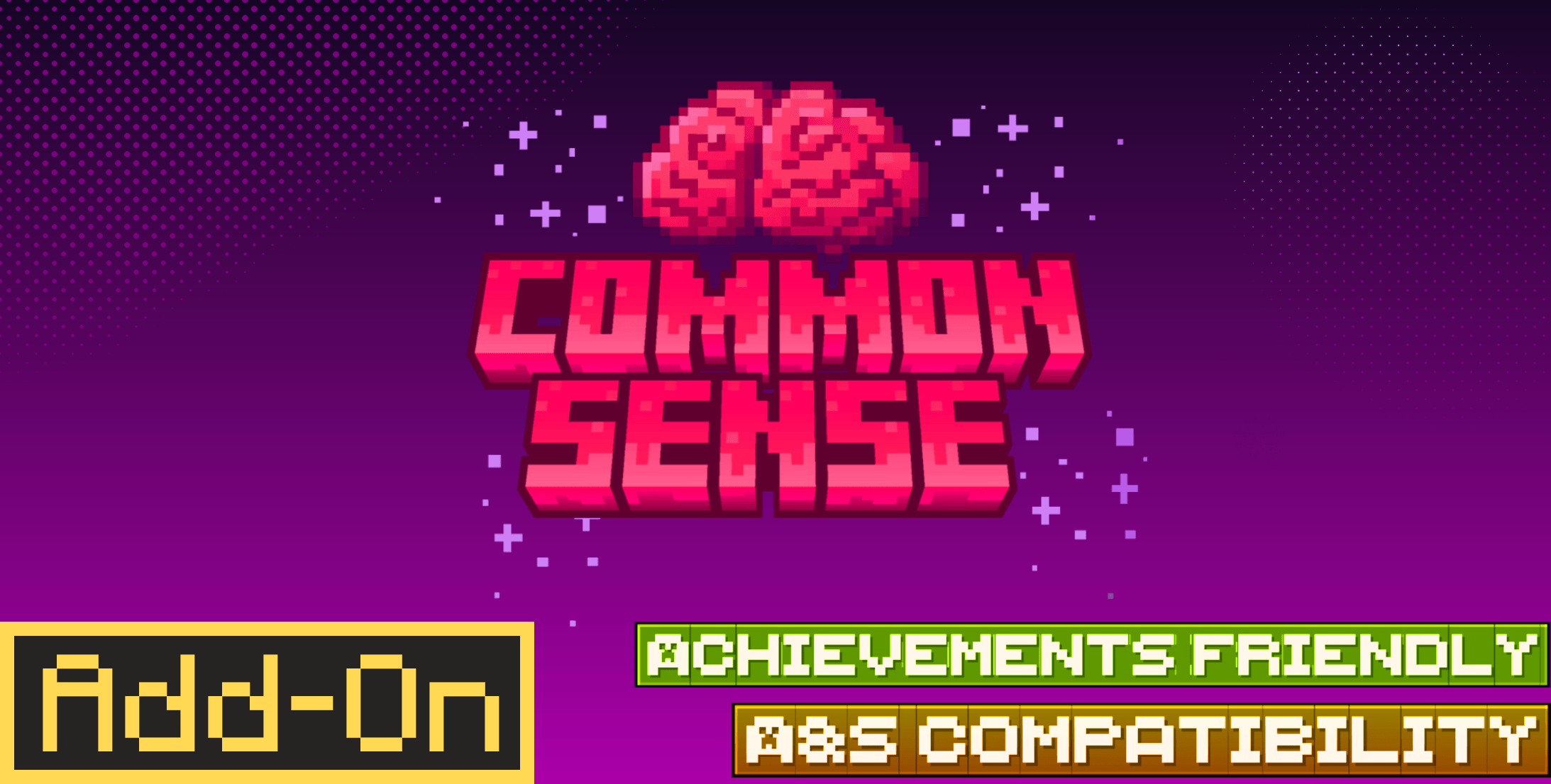 Common Sense Addon  1.7.1 (Achievements Friendly | A&S Compatible) — screenshot 1