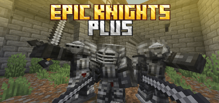 Epic Knights Plus : Adds Aditional Armour and Weapons to the base Epic Knights Mod — screenshot 1