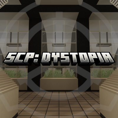 SCP: Dystopia