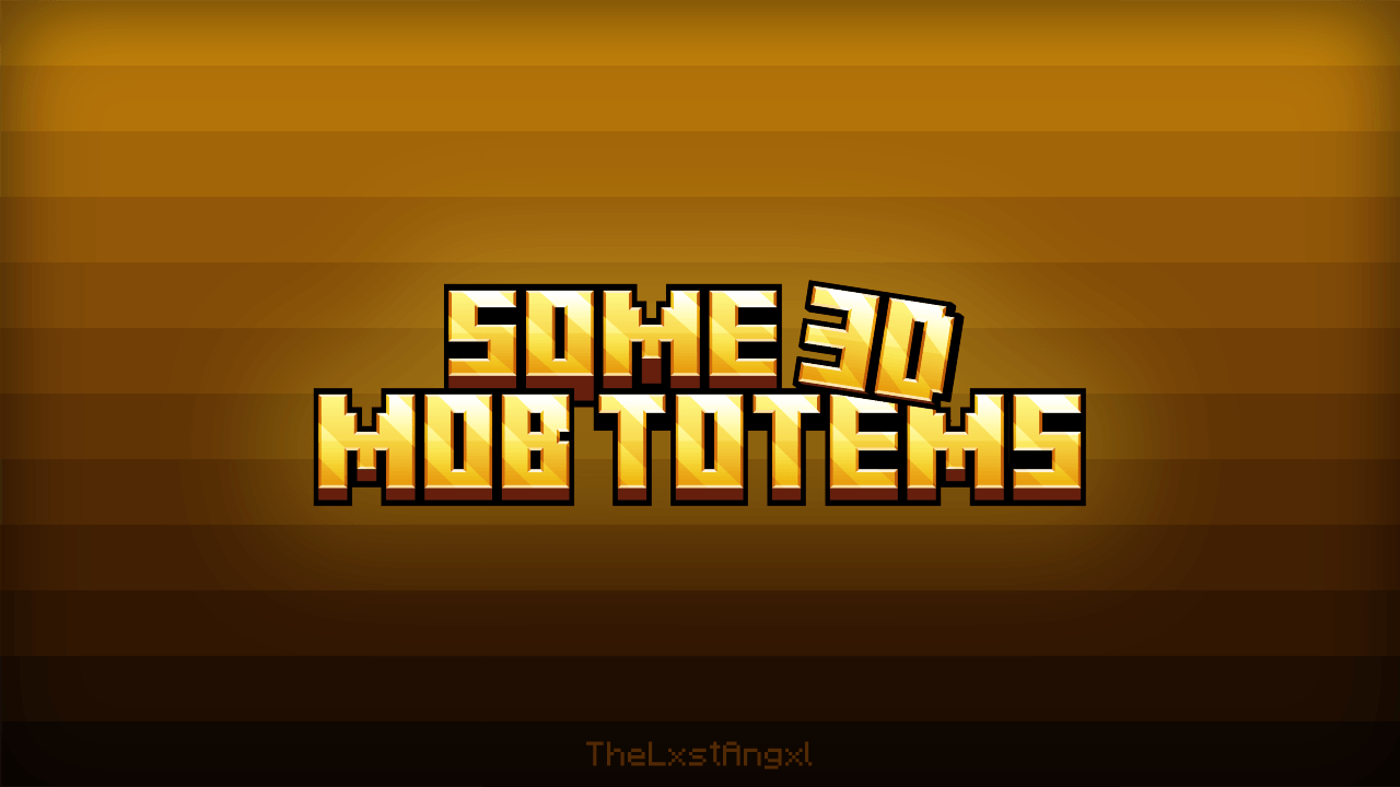 Some 3D Mob Totems — screenshot 2