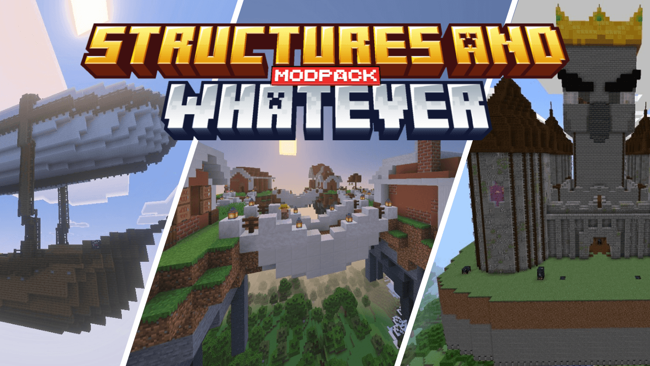 Structures And Whatever [MODPACK] — screenshot 1