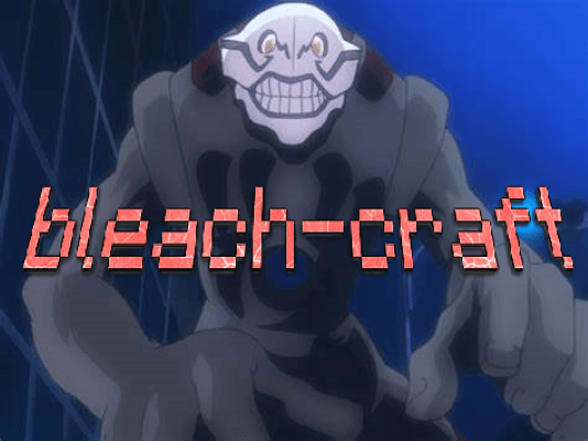bleach-craft — screenshot 1