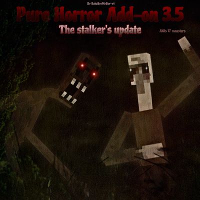 Pure Horror Add-On  3.5