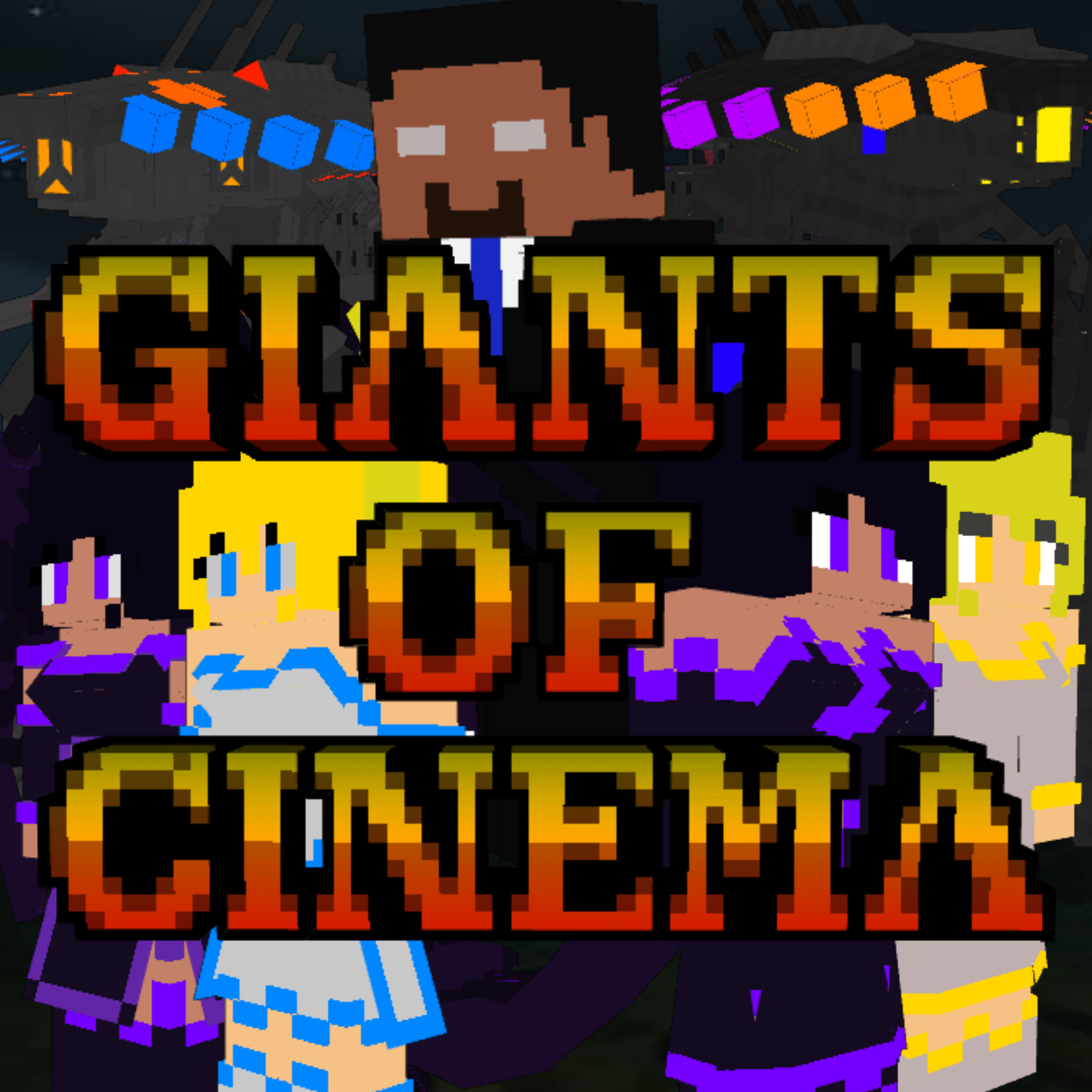 GIANTS OF CINEMA