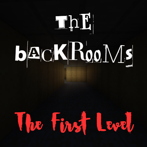 Backrooms: The First Level