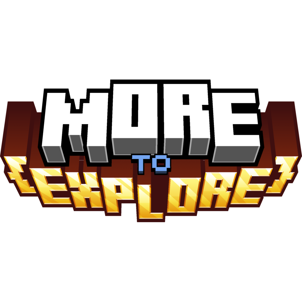 More to Explore