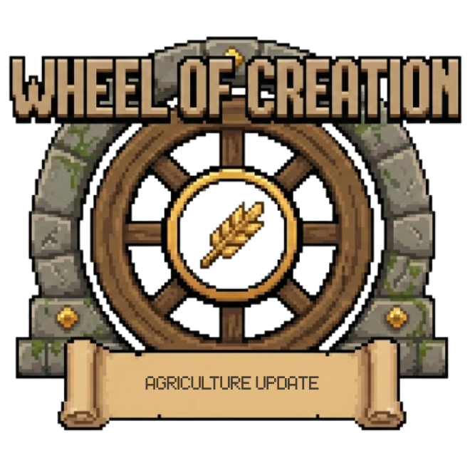 Wheel of Creation: Agriculture Update