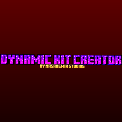 [Realm Compatible]Dynamic Kit Creator