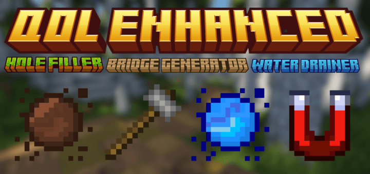 QoL Enhanced - Hole Filler - Bridge Generator — screenshot 1