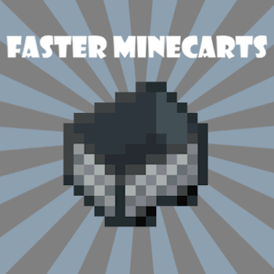 Faster Minecarts!
