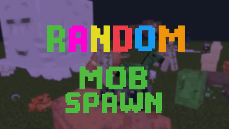 Random - Mob Spawn — screenshot 1