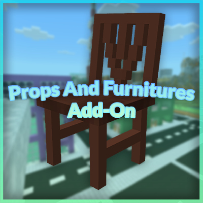 Props And Furnitures Addon
