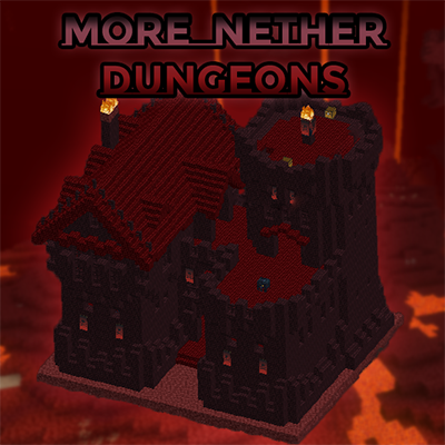 More Nether Dungeons [Achievements Enabled]