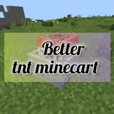 Better tnt cart