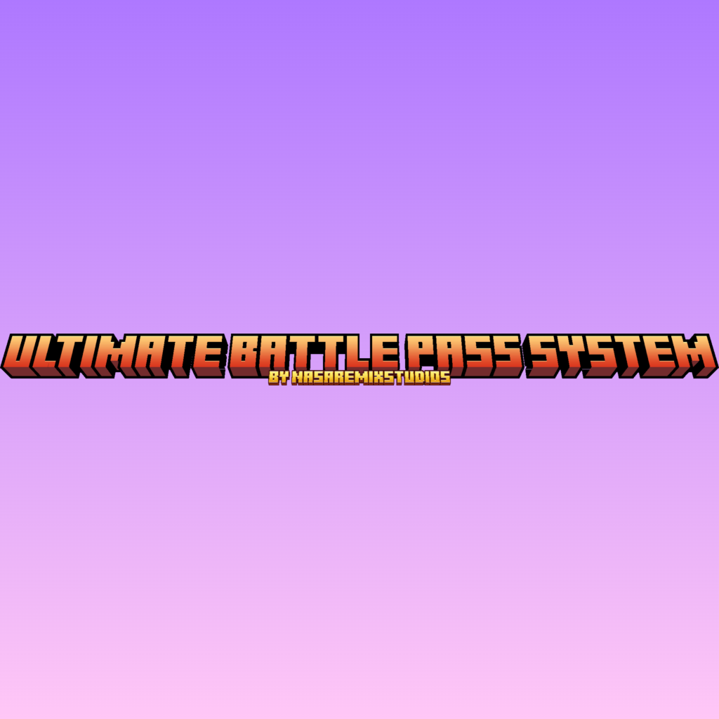 [Realm Compatible]Ultimate Battle Pass System