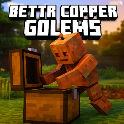 Better Copper Golems