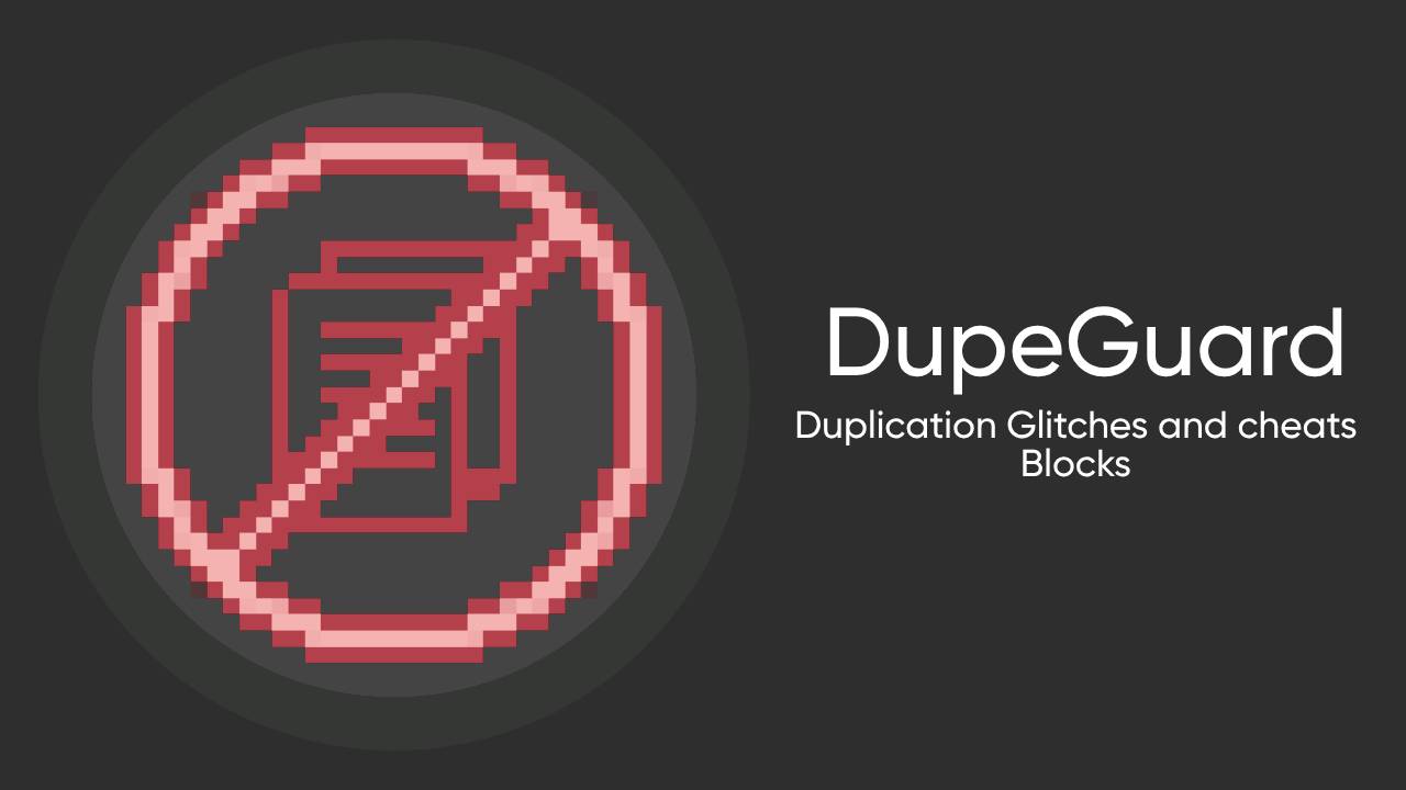 DupeGuard - Item duplication glitch blocker — screenshot 1