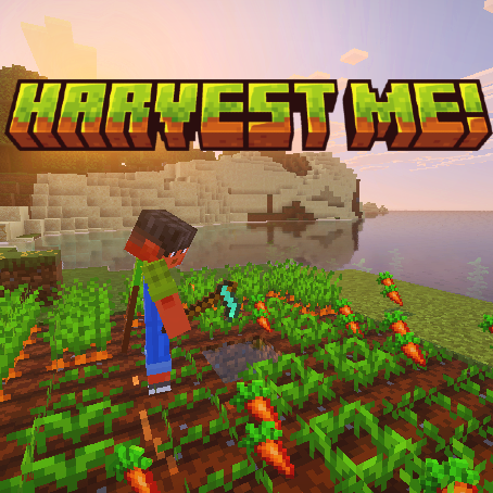 Harvest Me!