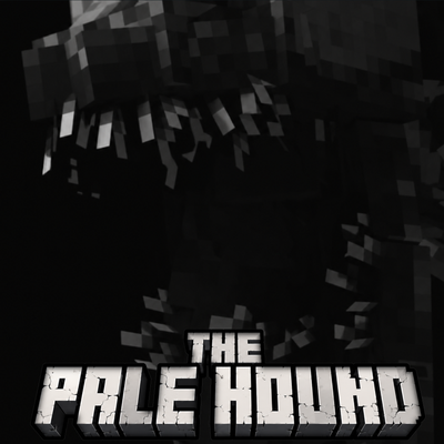 The Pale Hound REIMAGINED (Port)