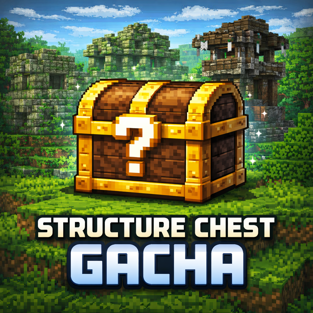 Structure Chests: Gacha(Achievement friendly)