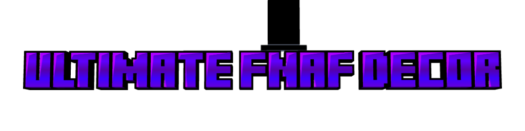 The Ultimate FNaF Decor(CANCLED) — screenshot 1