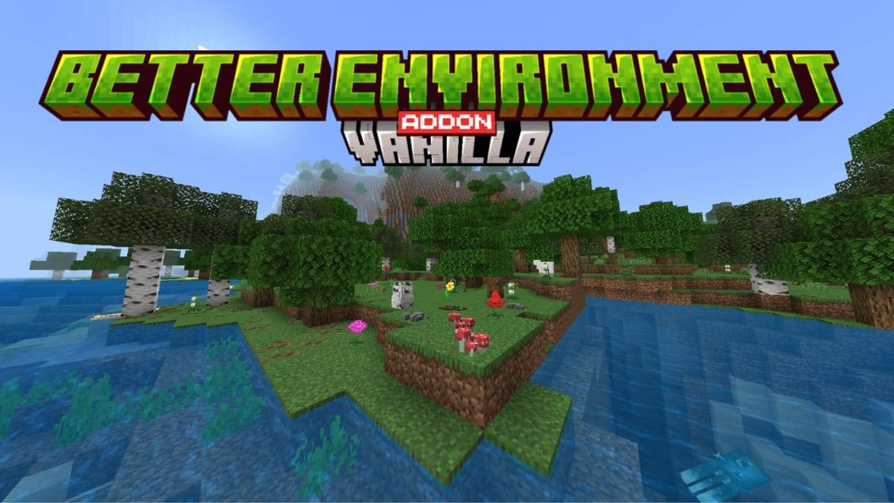 Better Environment (Vibrant Visuals + Vanilla) — screenshot 1