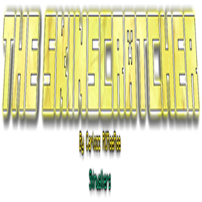 The Skin Scratcher