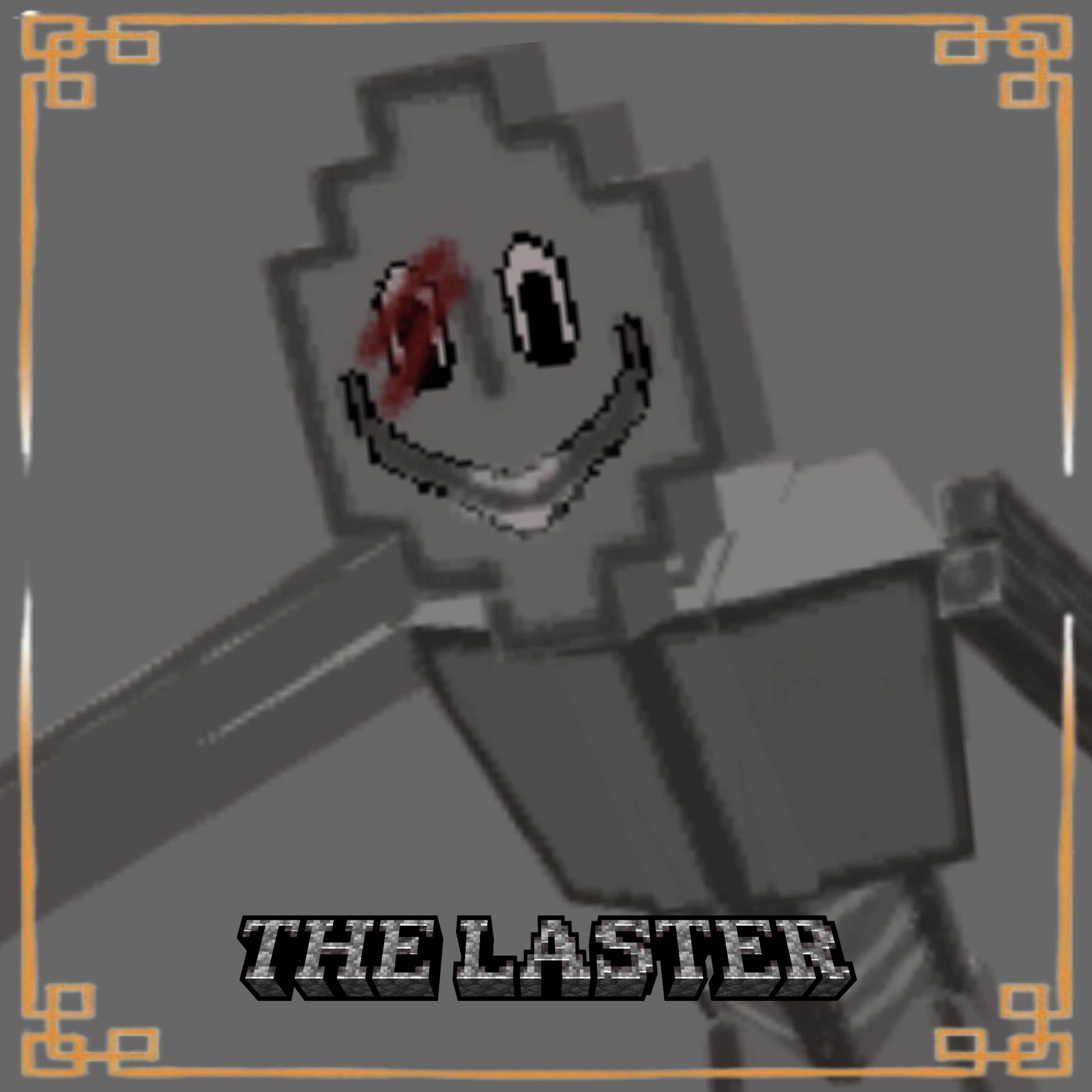 THE LASTER