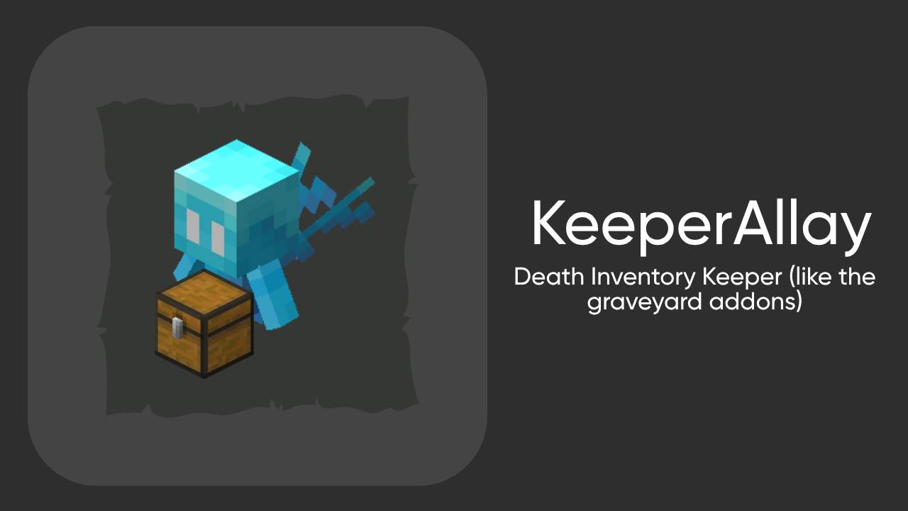 Keeper Allay - Death Inventory Keeper — screenshot 1