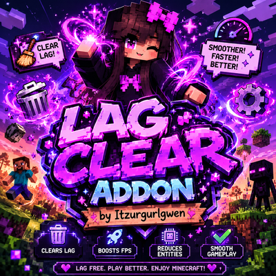 Lag Clear (Achievement Friendly no BETA APIs needed)
