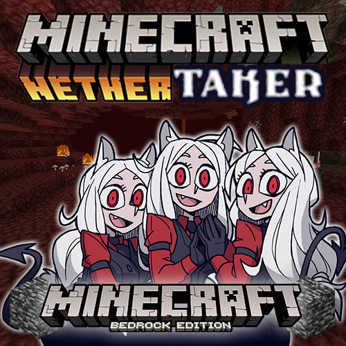 Nethertaker - Bedrock Edition