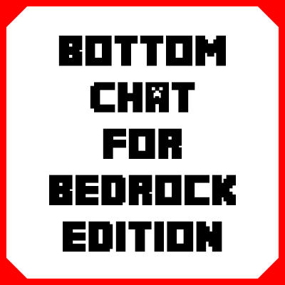 Bottom Chat for Bedrock Edition