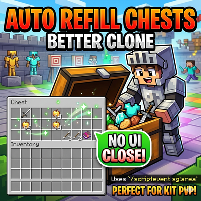 Auto Refill Chests - Better Clone (No UI Close!)
