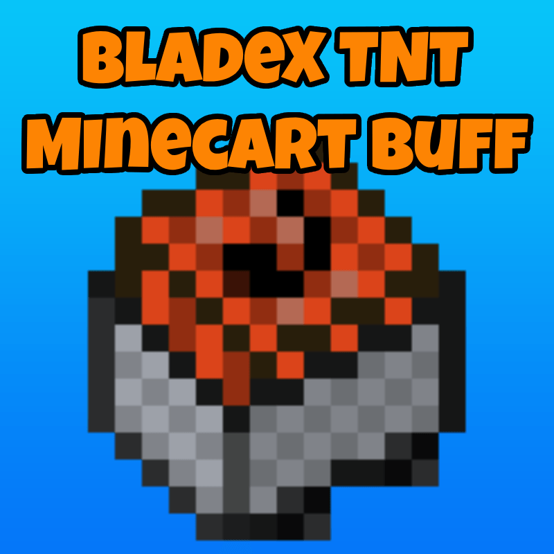 BladeX TNT Minecarts Buff — screenshot 1
