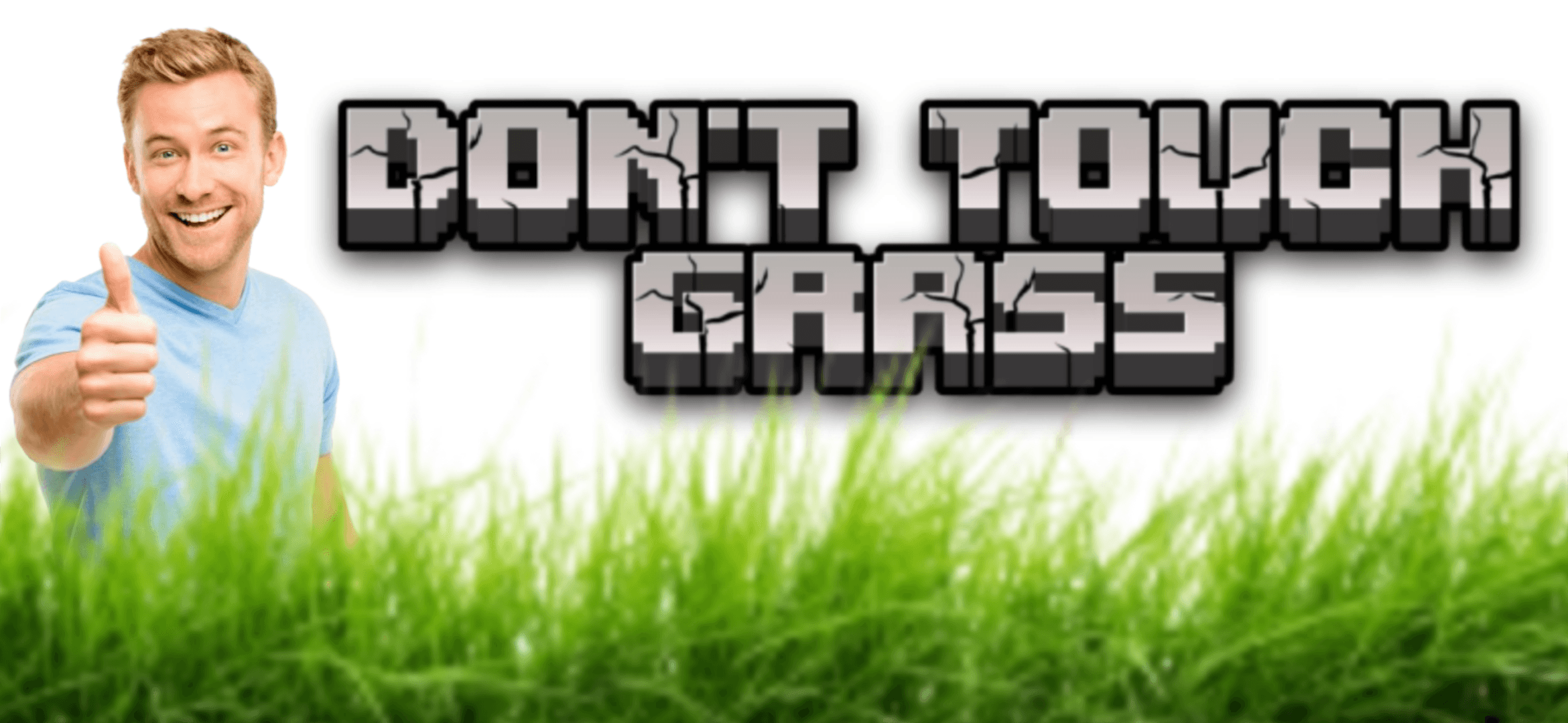 Don't Touch Grass — screenshot 1