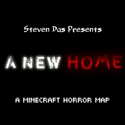 A New Home (Horror Map)