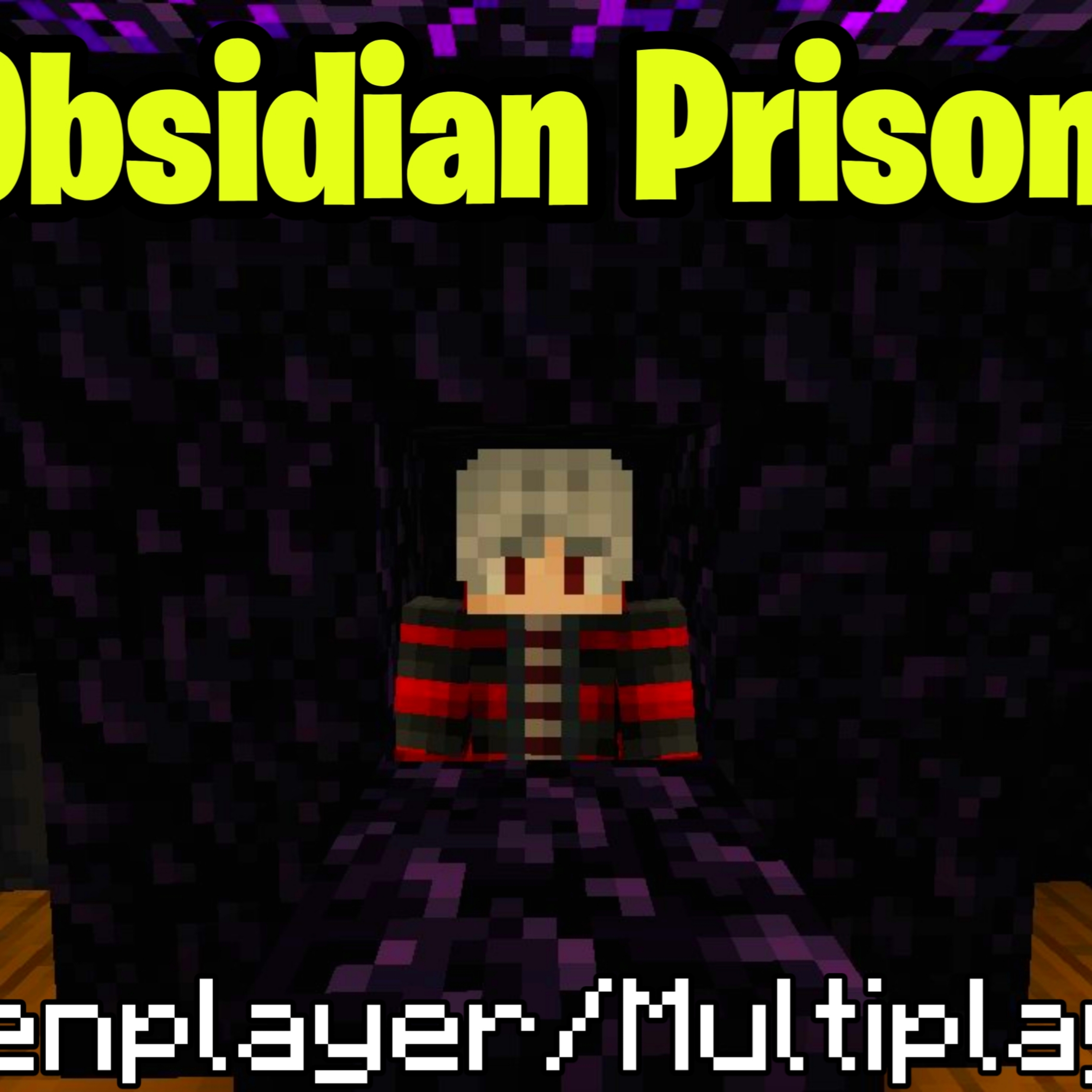 Unbreakable Obsidian Prison Escape