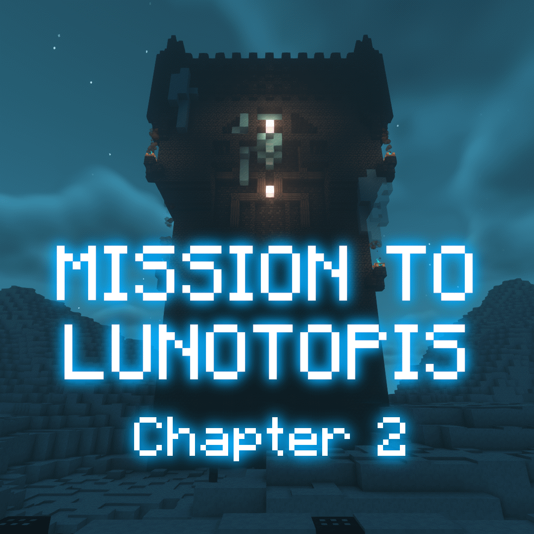 Mission to Lunotopis - Chapter Two