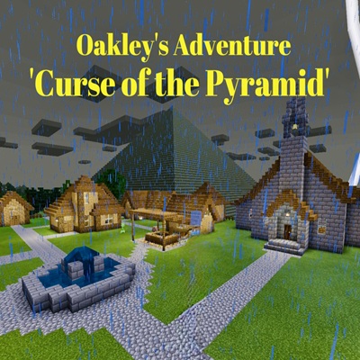 Oakley's Adventure: Curse of the Pyramid!